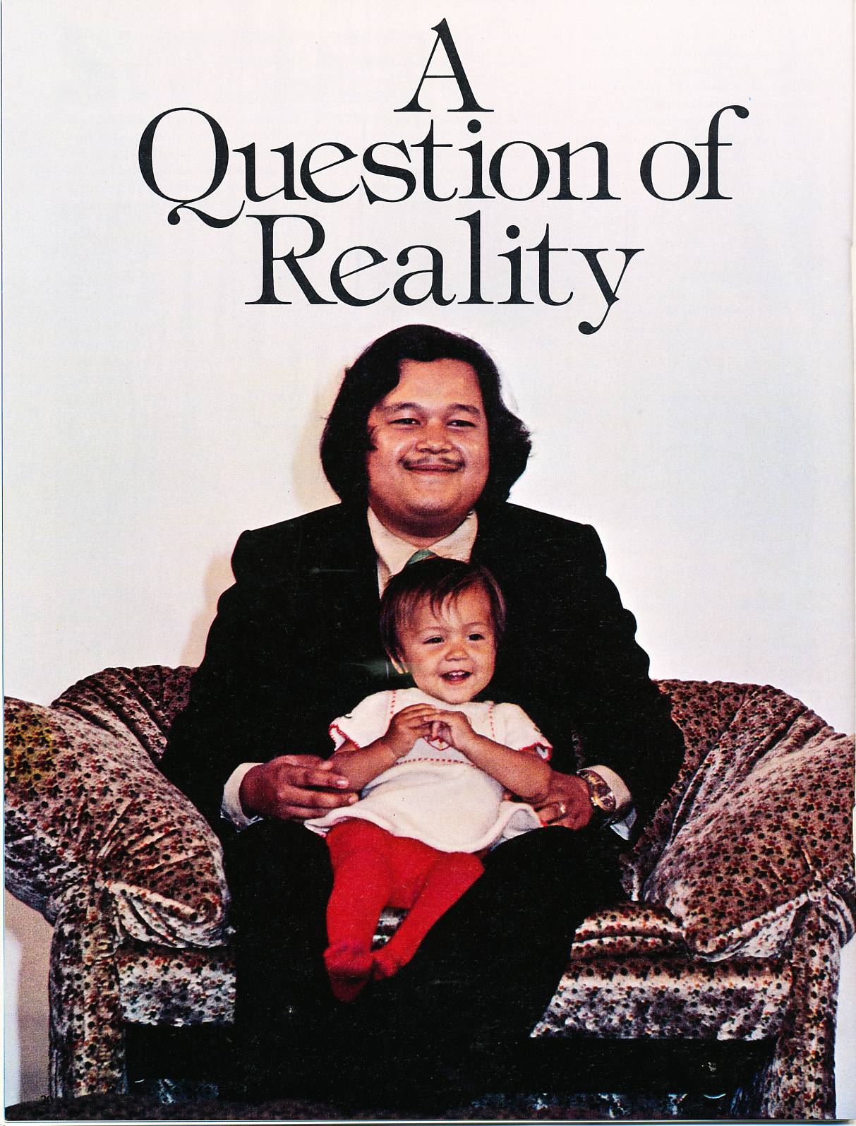 A QUESTION OF REALITY