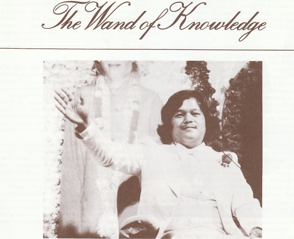 Prem Rawat (Maharaji): The Wand Of Knowledge