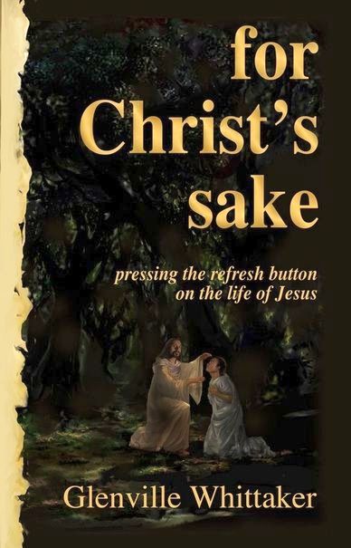 For Christ's Sake by Glen Whittaker