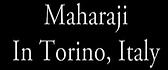 Maharaji: Turin 2006
